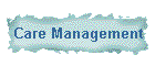 Care Management